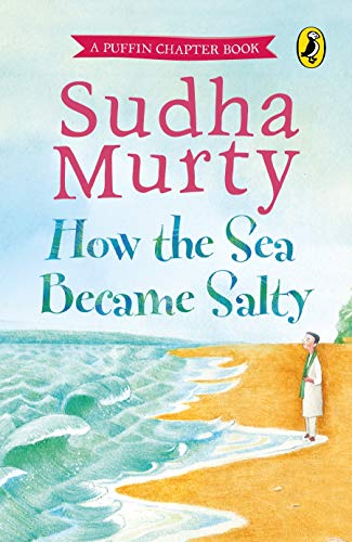 Sudha Murty How the Sea Became Salty